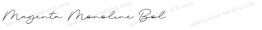 Magenta Monoline Bol字体转换